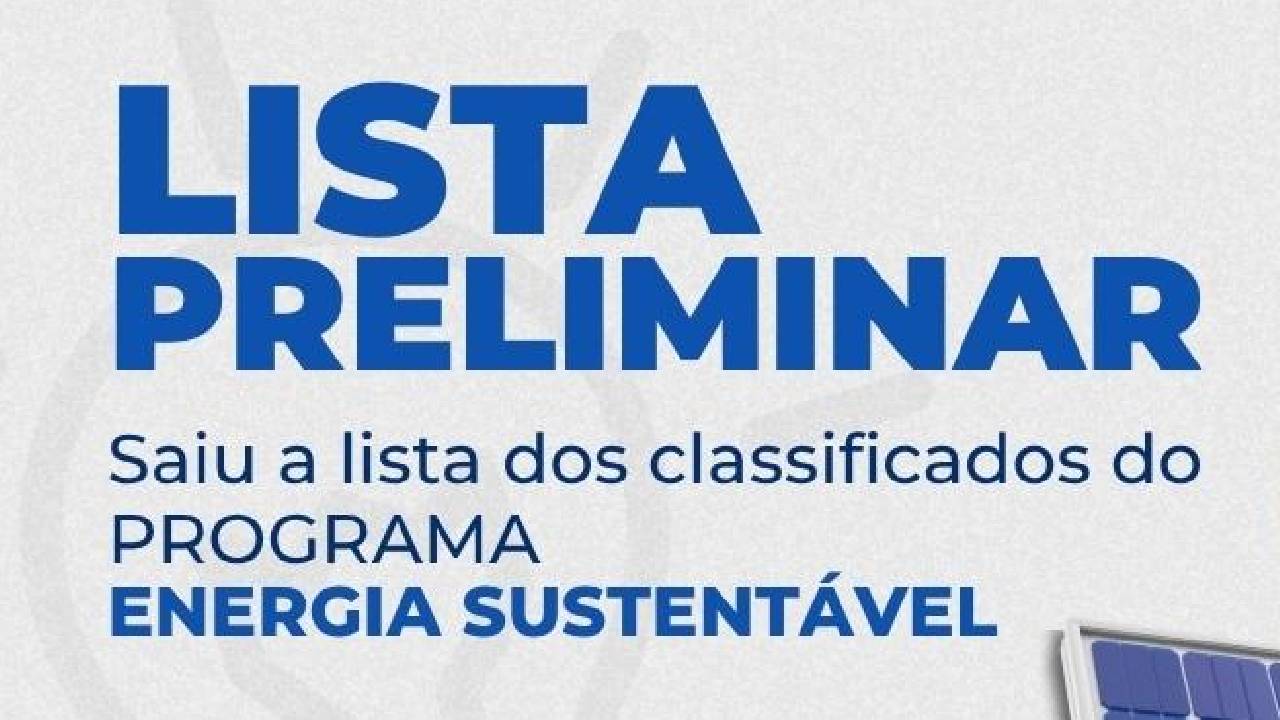 Santa Helena divulga classificação preliminar do Programa Energia Sustentável