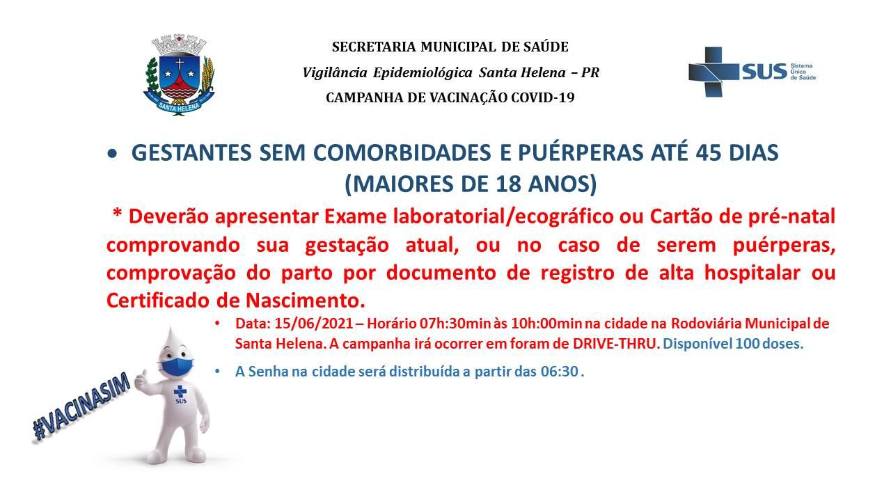 Gestantes e Puérperas serão vacinadas nesta terça (15)