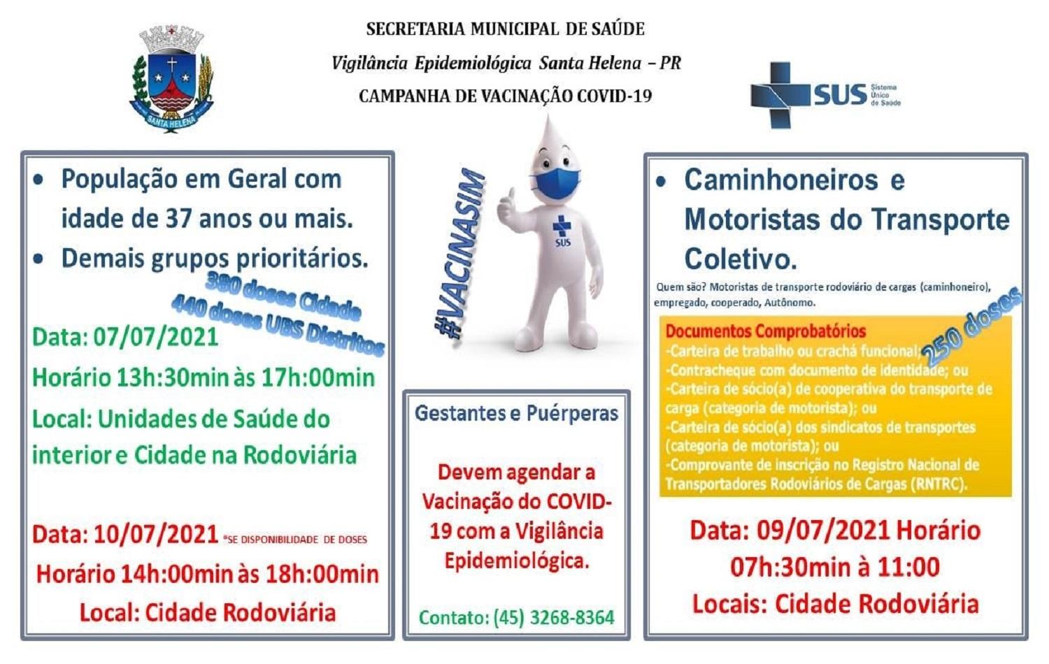 População acima dos 37 anos de idade será vacinada à partir desta quarta-feira (7), em Santa Helena