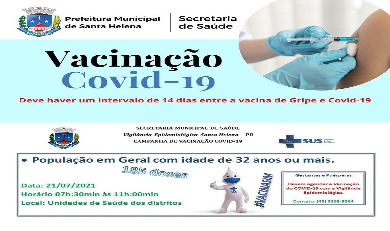 Santa Helena vacina nesta quarta-feira (21), pessoas com mais de 32 anos residentes no interior do município