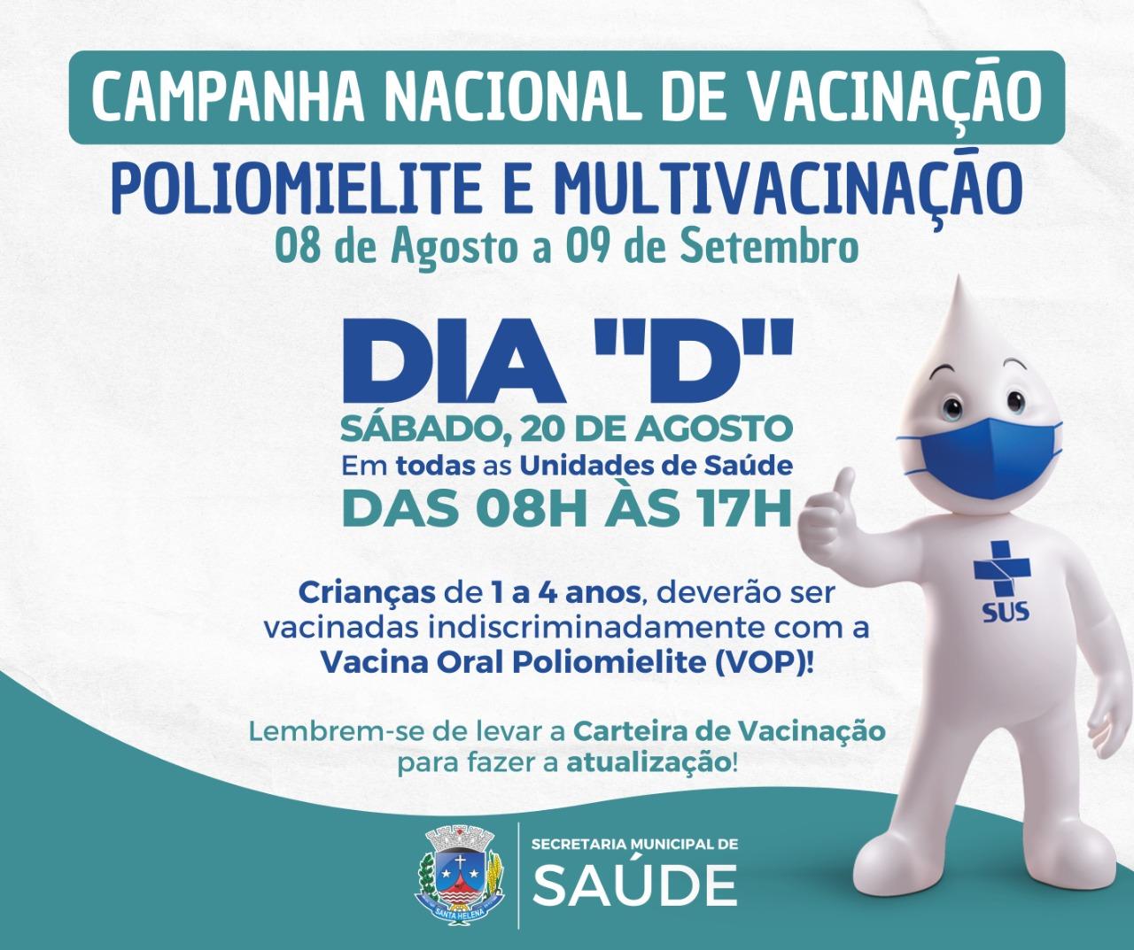 Campanha de vacinação contra pólio e multivacinação começa nesta segunda (8) em Santa Helena
