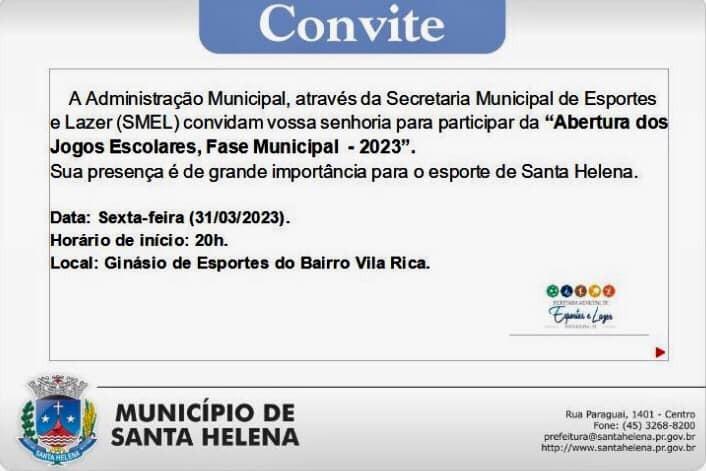 Abertura dos Jogos Escolares – Fase Municipal 2023, acontece sexta-feira (31) em Santa Helena