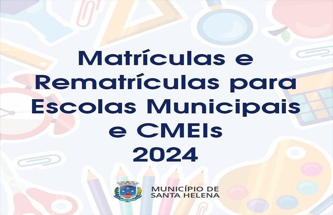 Começam matrículas e rematrículas da rede municipal de ensino em Santa Helena