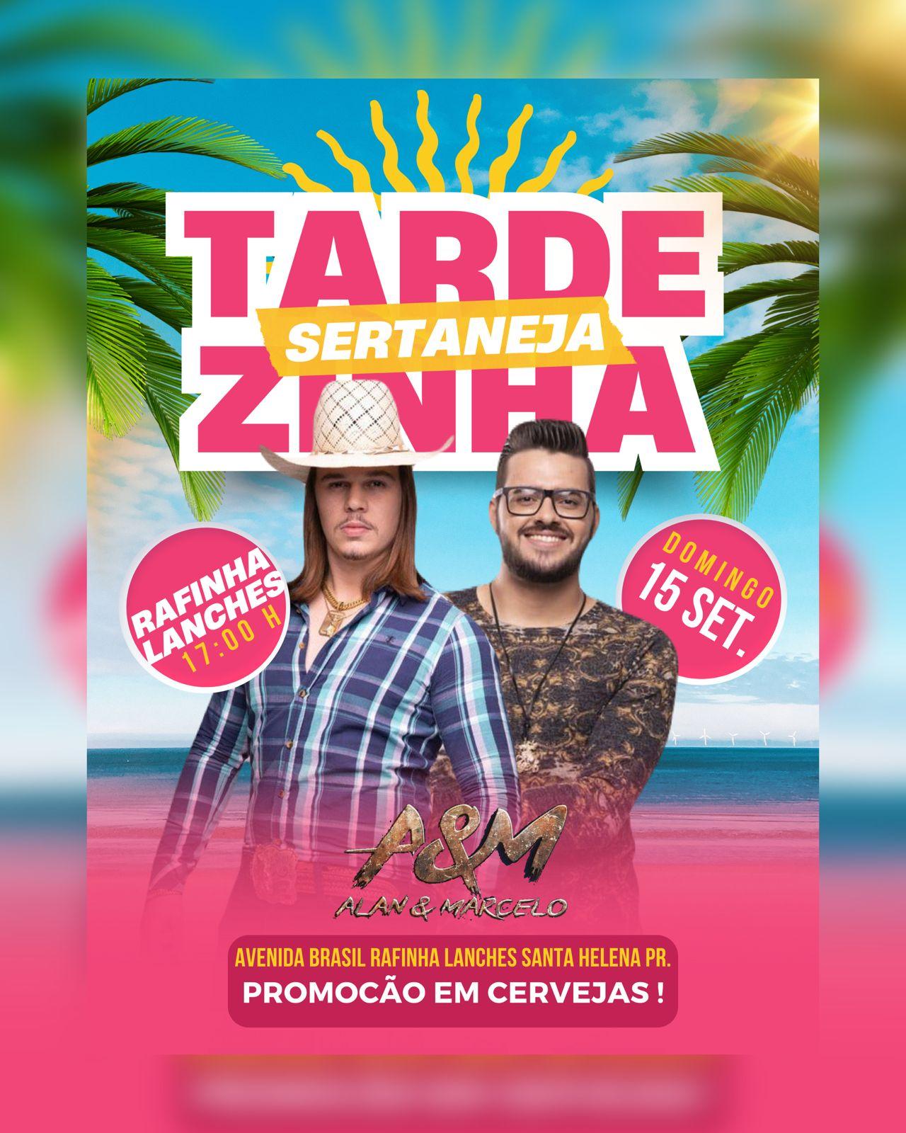 Hoje tem Alan & Marcelo na Tardezinha Sertaneja do Rafinha Lanches de Santa Helena