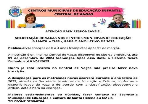 Atenção para prazos de inscrição na Central de Vagas para os CMEIs de Santa Helena