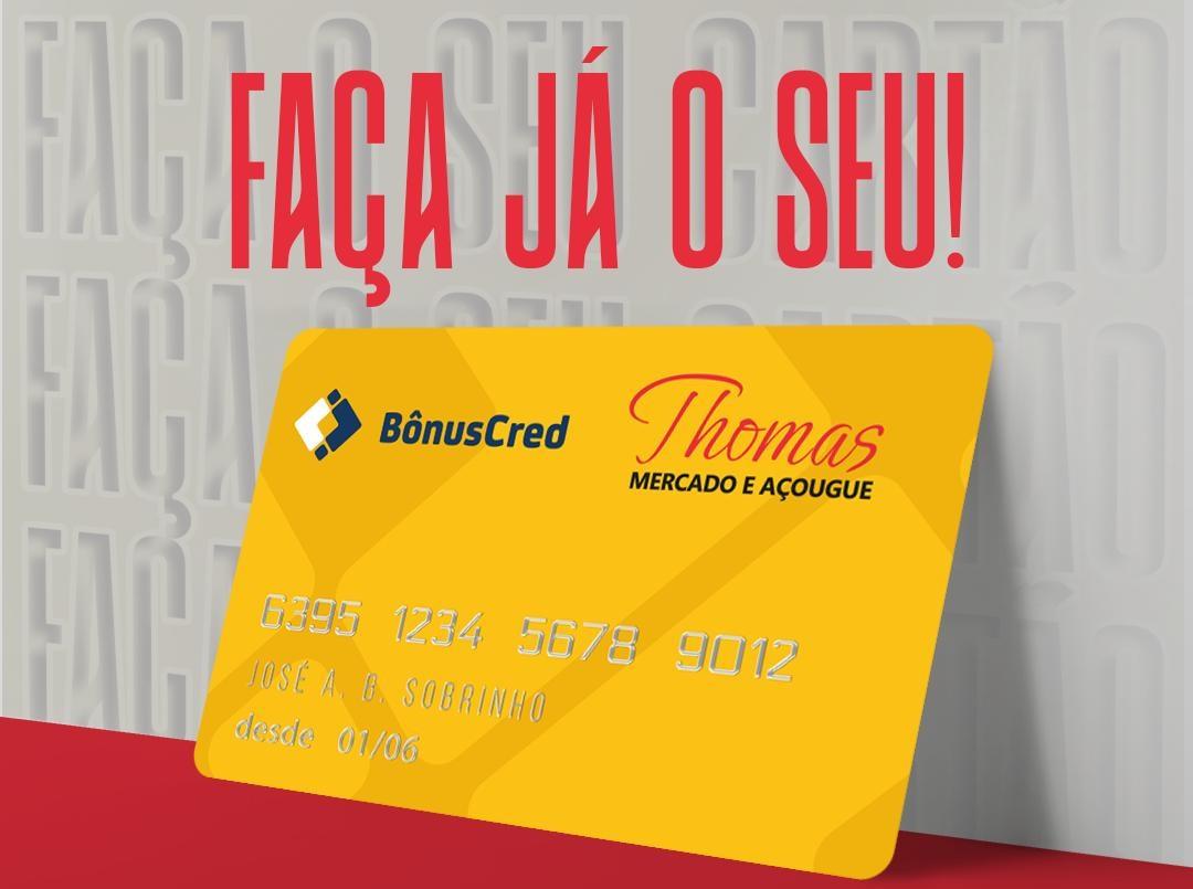 Mercado e Açougue Thomas lançará Cartão Bonus Cred durante Saudão com praços imbatíveis neste sábado (5)
