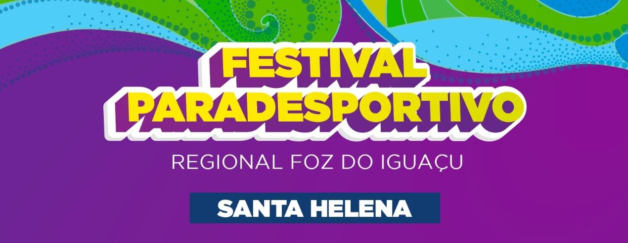 Festival Paradesportivo movimenta Santa Helena com oficinas e capacitação