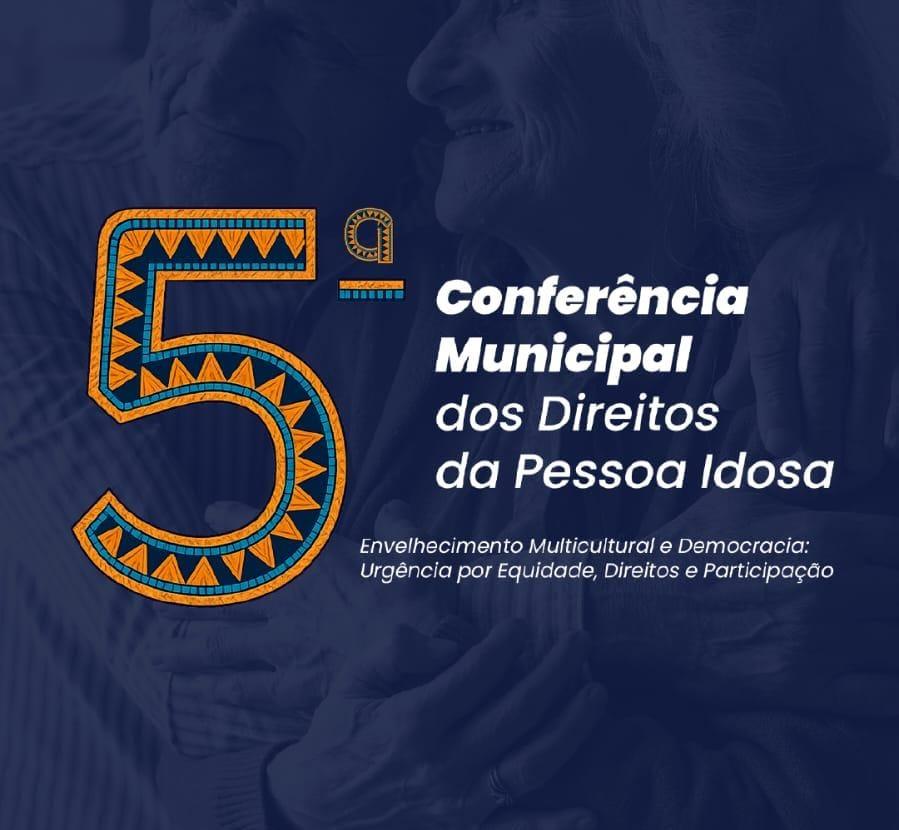 Santa Helena promove a 5ª Conferência Municipal dos Direitos da Pessoa Idosa na sexta-feira (5)