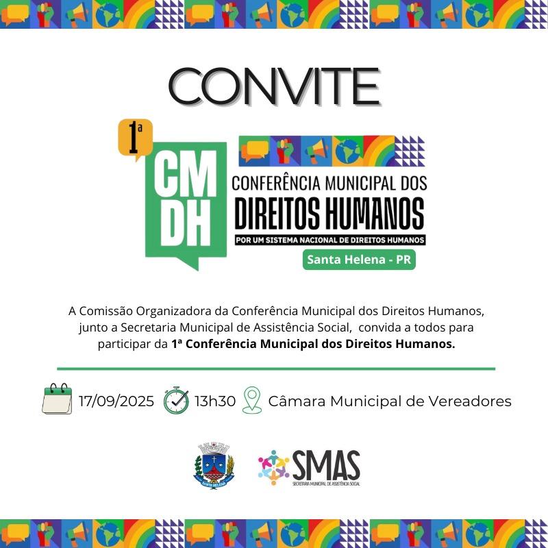 Santa Helena realiza 1ª Conferência Municipal dos Direitos Humanos