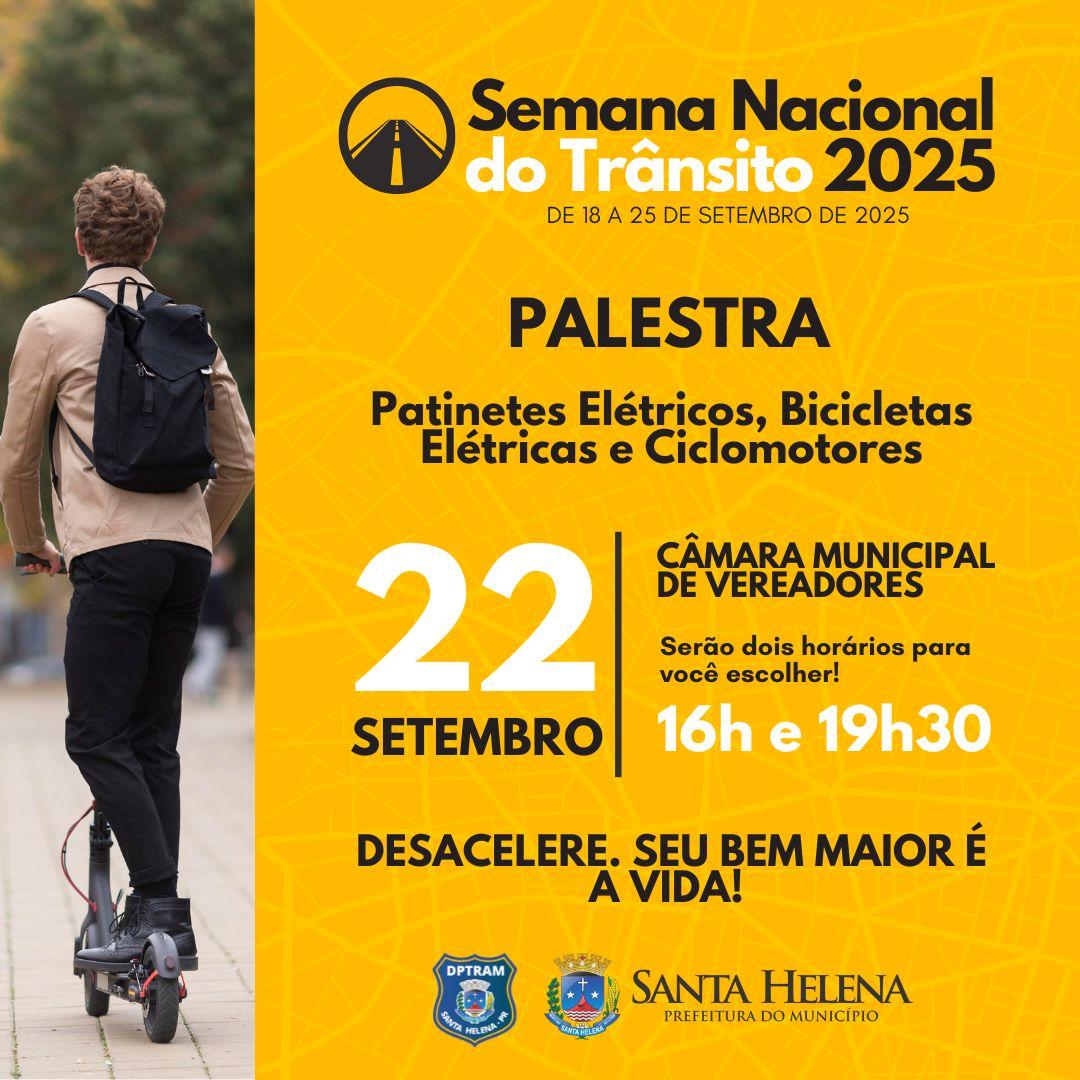 Semana Nacional do Trânsito: Santa Helena promove palestra sobre patinetes e bicicletas elétricas nesta segunda