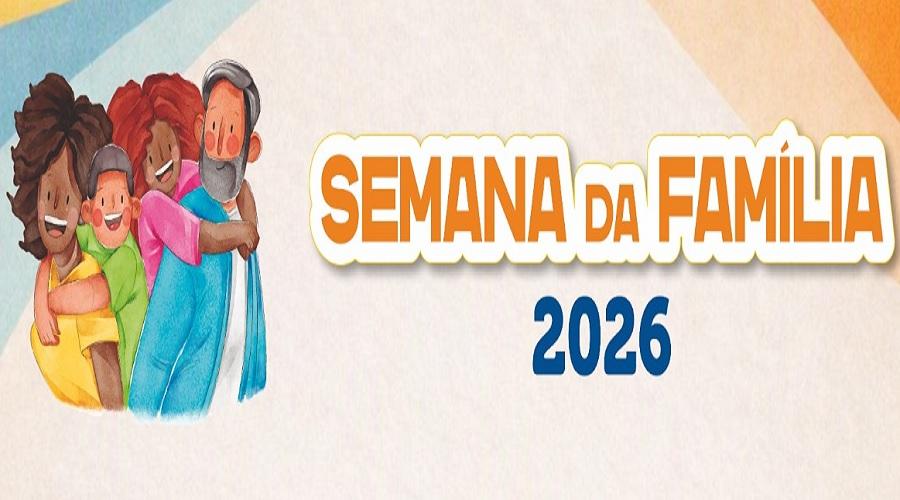 Semana da Família inicia em Santa Helena com programação definida para os próximos dias
